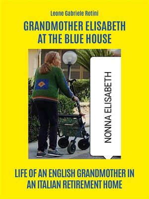 cover image of Grandmother Elisabeth at the blue house